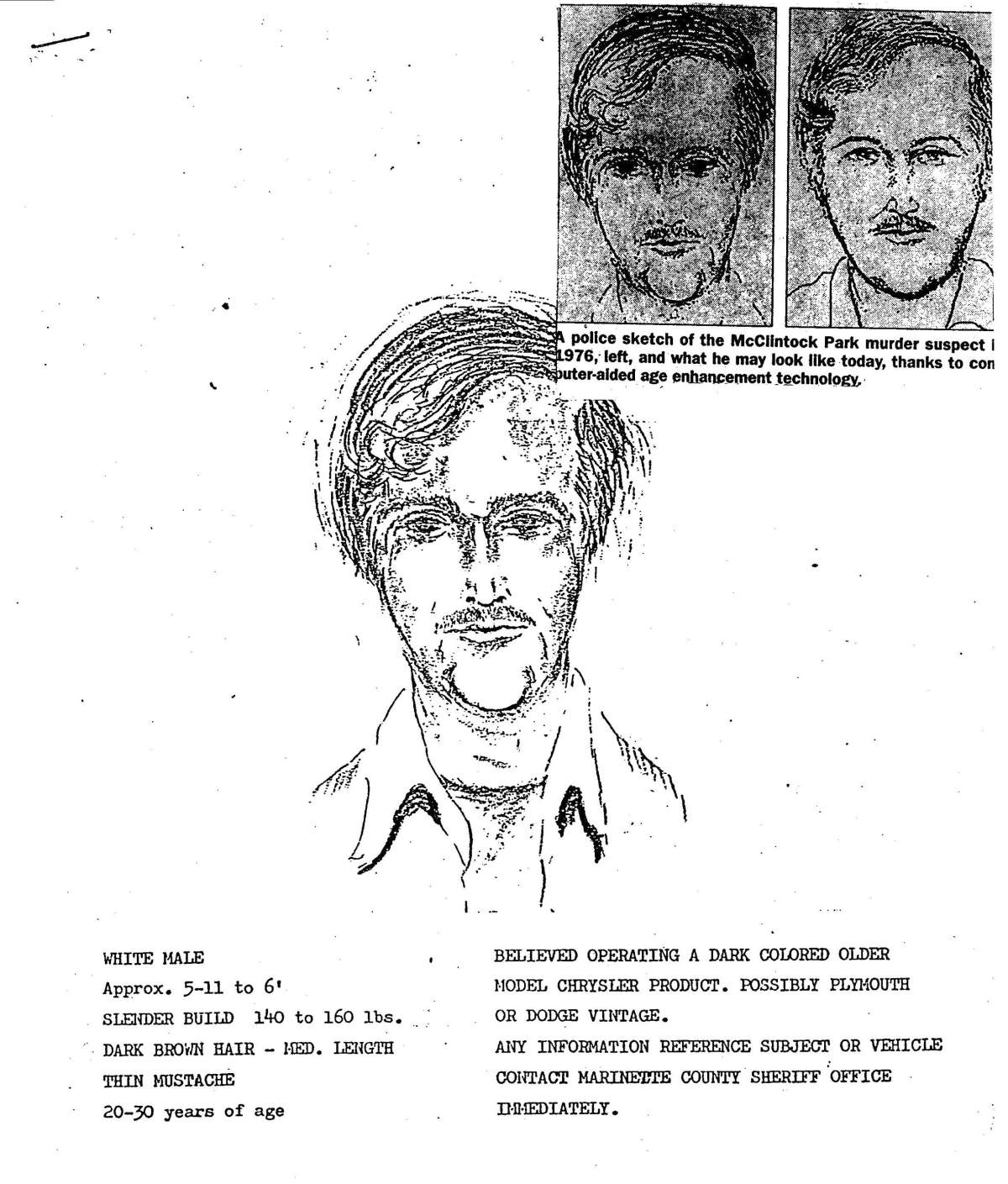 In this 1976 police sketch provided by the Marinette County Sheriff’s Office is the initial police sketch of a suspect shortly after the murders of David Schuldes and Ellen Matheys.
