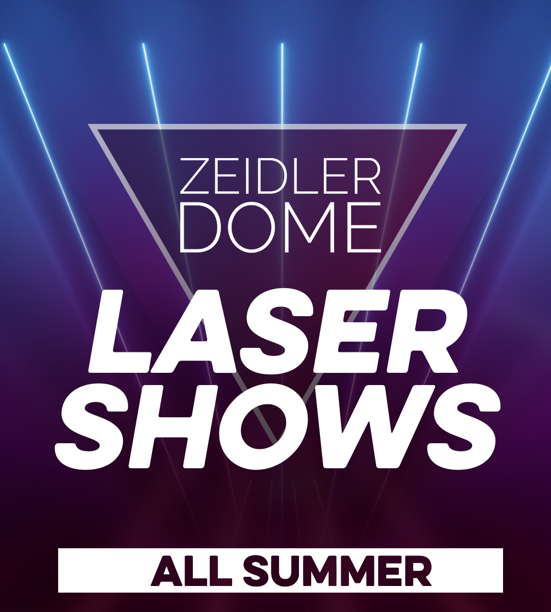 Summer Laser Shows in the Zeidler Dome - image