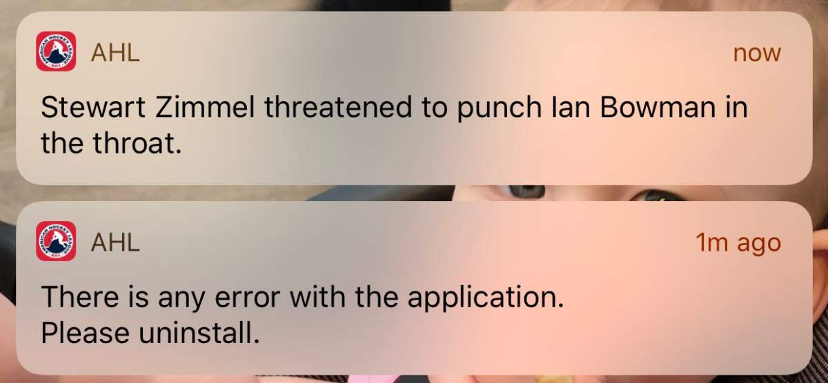 These messages were sent as push notifications through the AHL smartphone app on July 10, 2019.
