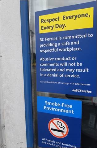 An example of messaging being installed by BC Ferries at terminals advising customers of a zero-tolerance policy against worker abuse.