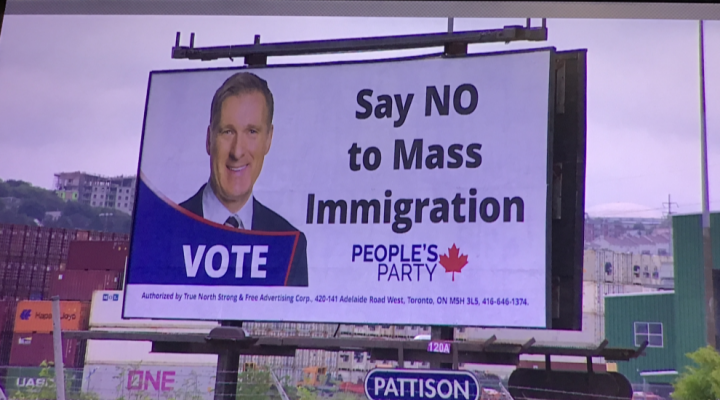 Anti Immigration Billboard Featuring Maxime Bernier Will Be Taken Down Company Says Globalnews Ca