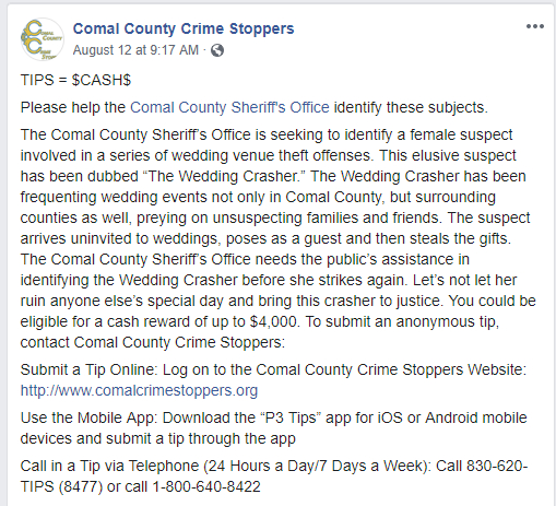Comal County Crime Stoppers shared a call out on their Facebook page in hopes of tracking down the alleged \’wedding crasher.\’