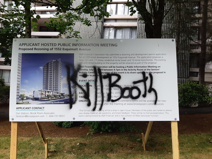 Graffiti threatening to \”Kill Booth\”, referring to West Vancouver Mayor Mary-Ann Booth, on a sign outside a proposed redevelopment in West Vancouver on Wednesday, July 31, 2019.