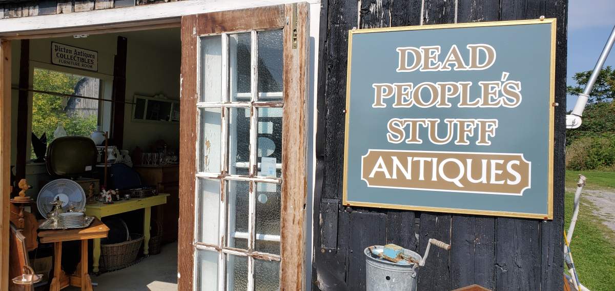 Dead People’s Stuff Antiques, Bloomfield, Prince Edward County.
