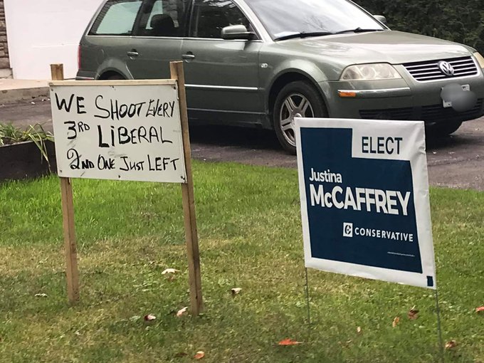 The Liberal candidate for the Kanata-Carleton riding tweeted this image of a threatening lawn sign early Monday morning.