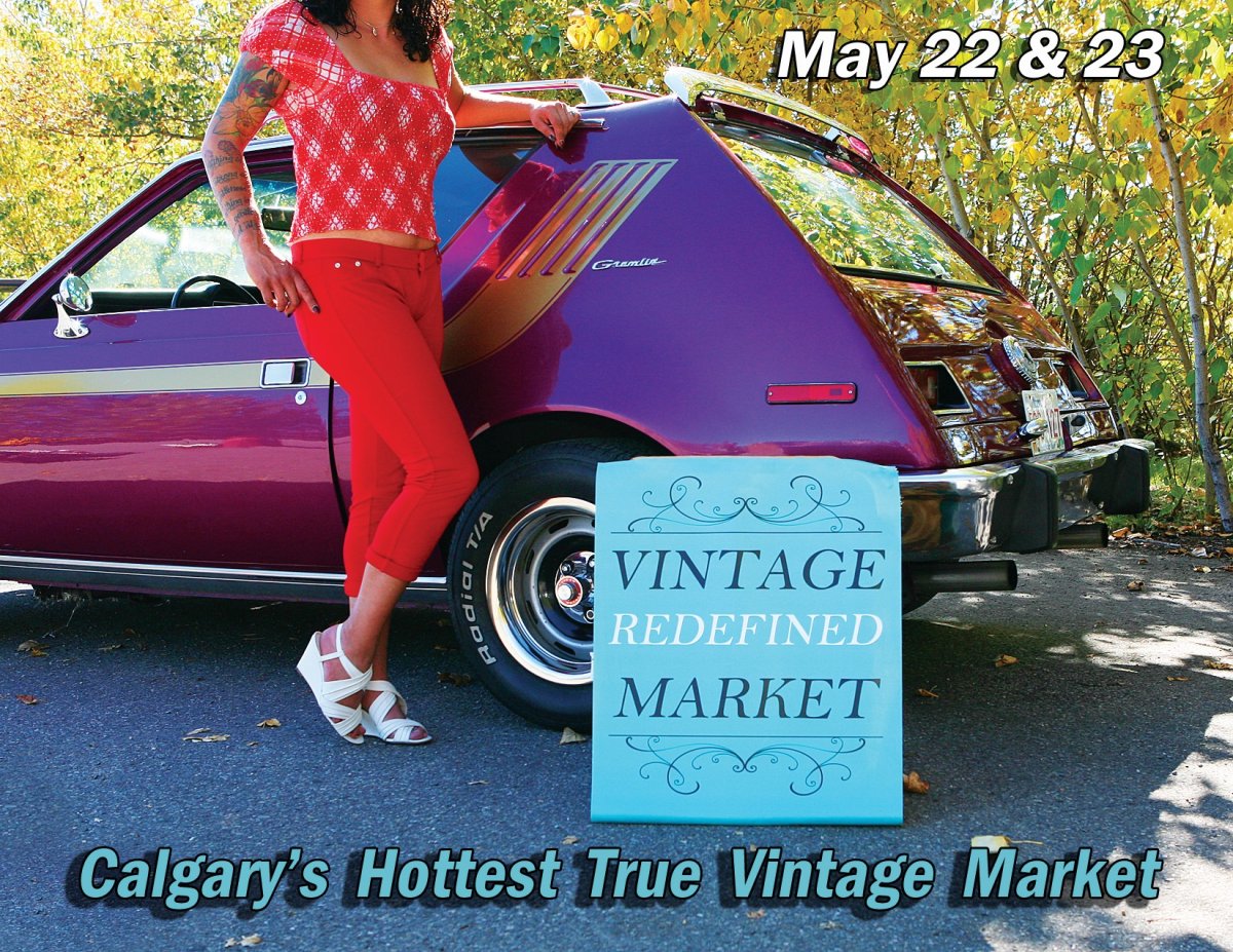 Vintage Redefined Market YYC ~ Calgary’s HOTTEST True Vintage Market - image