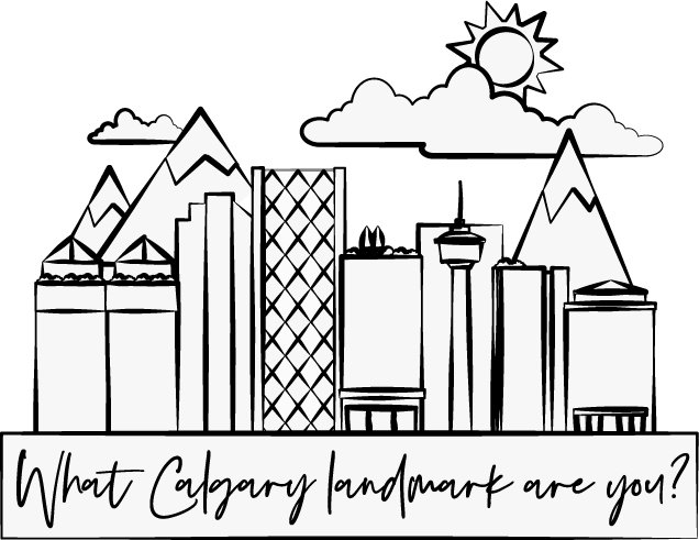 The City of Calgary wants to know what landmark best represents you. 