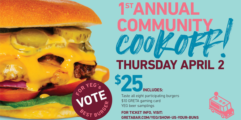 630 CHED – GRETA Burger Competition THIS EVENT HAS BEEN POSTPONED - image