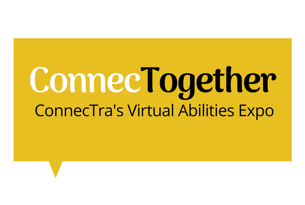 ConnecTogether: ConnecTra’s Virtual Abilities Expo - image