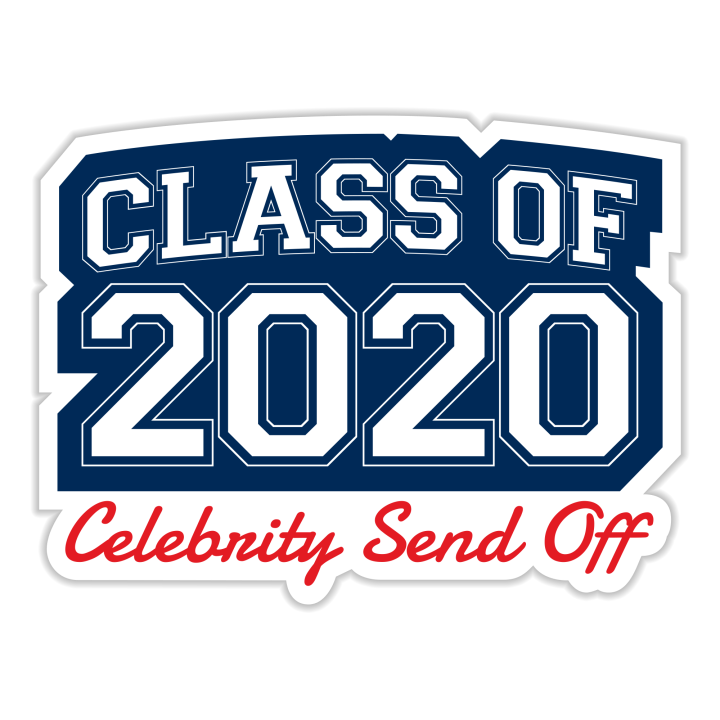 Class Of 2020 Celebrity Send Off News Videos And Articles