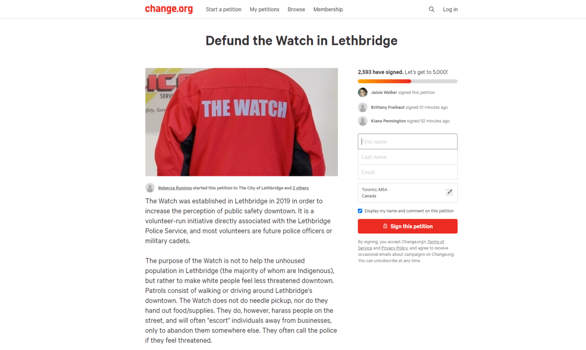 A Lethbridge resident has launched a petition to defund the city’s Watch program which was initially launched to help deal with the drug crisis in the downtown core.