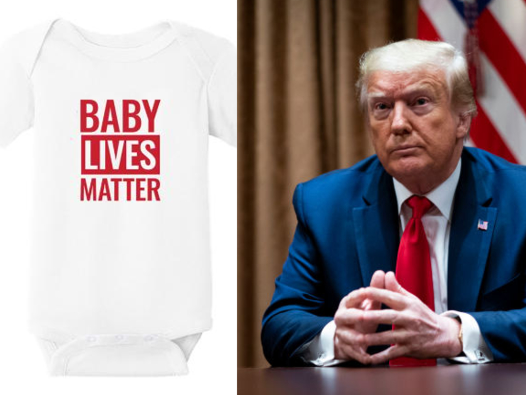 President Donald Trump's administration is selling "Baby Lives Matter" onesies on their web shop.