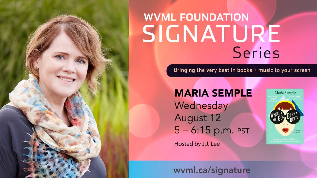Maria Semple Author Talk – WVML Foundation Signature Series - image