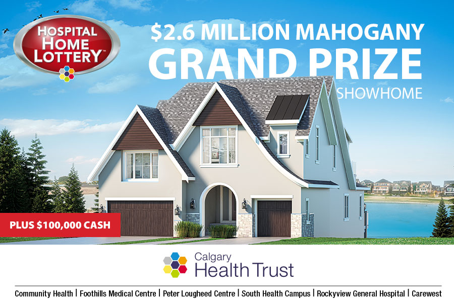 Calgary Hospital Home Lottery SOLD OUT