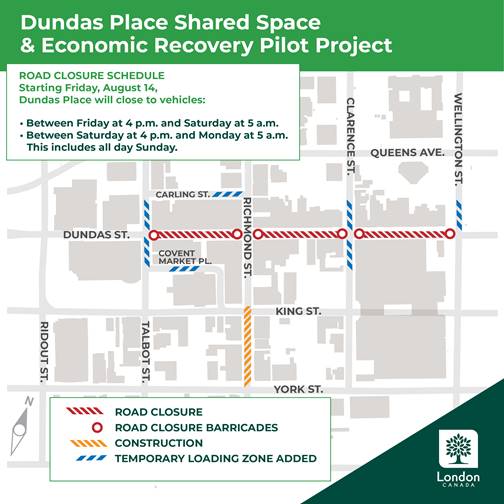 The City of London has extended closure hours for traffic on Dundas Street between Talbot and Wellington Streets. 