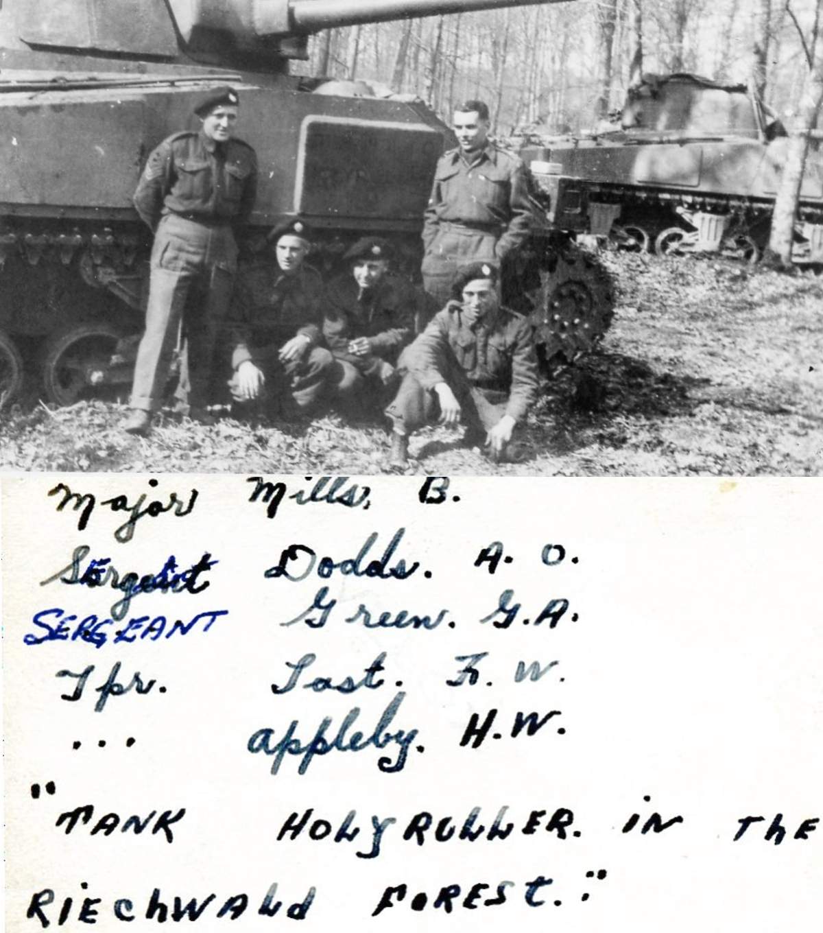 The Holy Roller and members of the 6th Armoured Regiment (1st Hussars) in Germany’s Reichswald Forest.