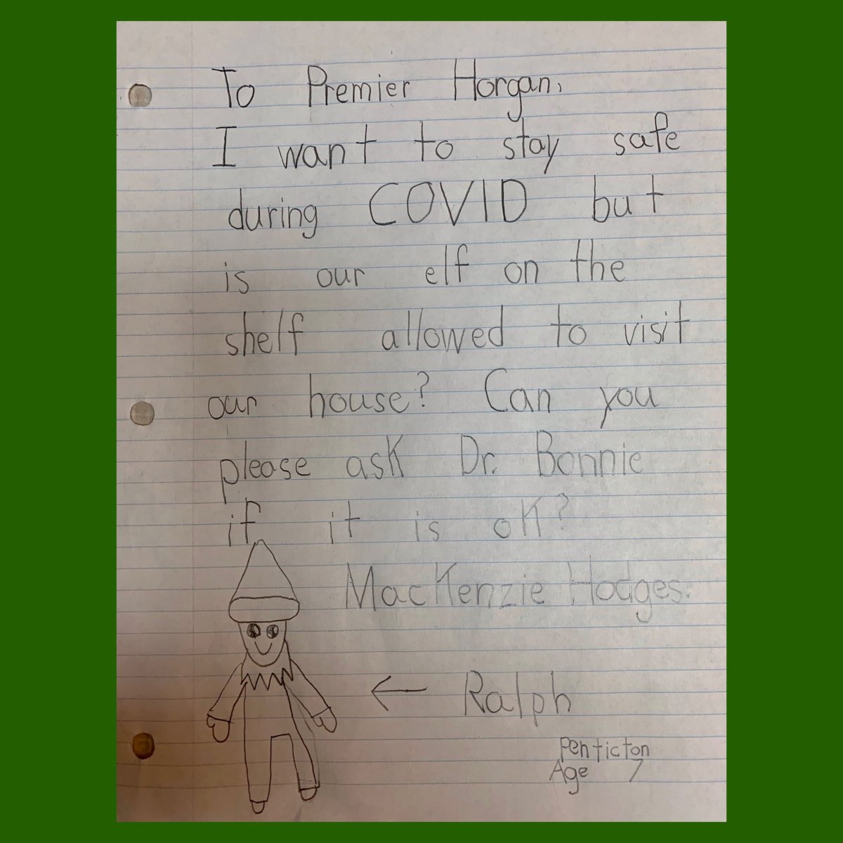B.C. premier John Horgan shared a letter he received from a Penticton child inquiring if her "Elf on the Shelf" could be included in her family's social bubble, as B.C. restricts social gatherings to combat the spread of COVID-19.