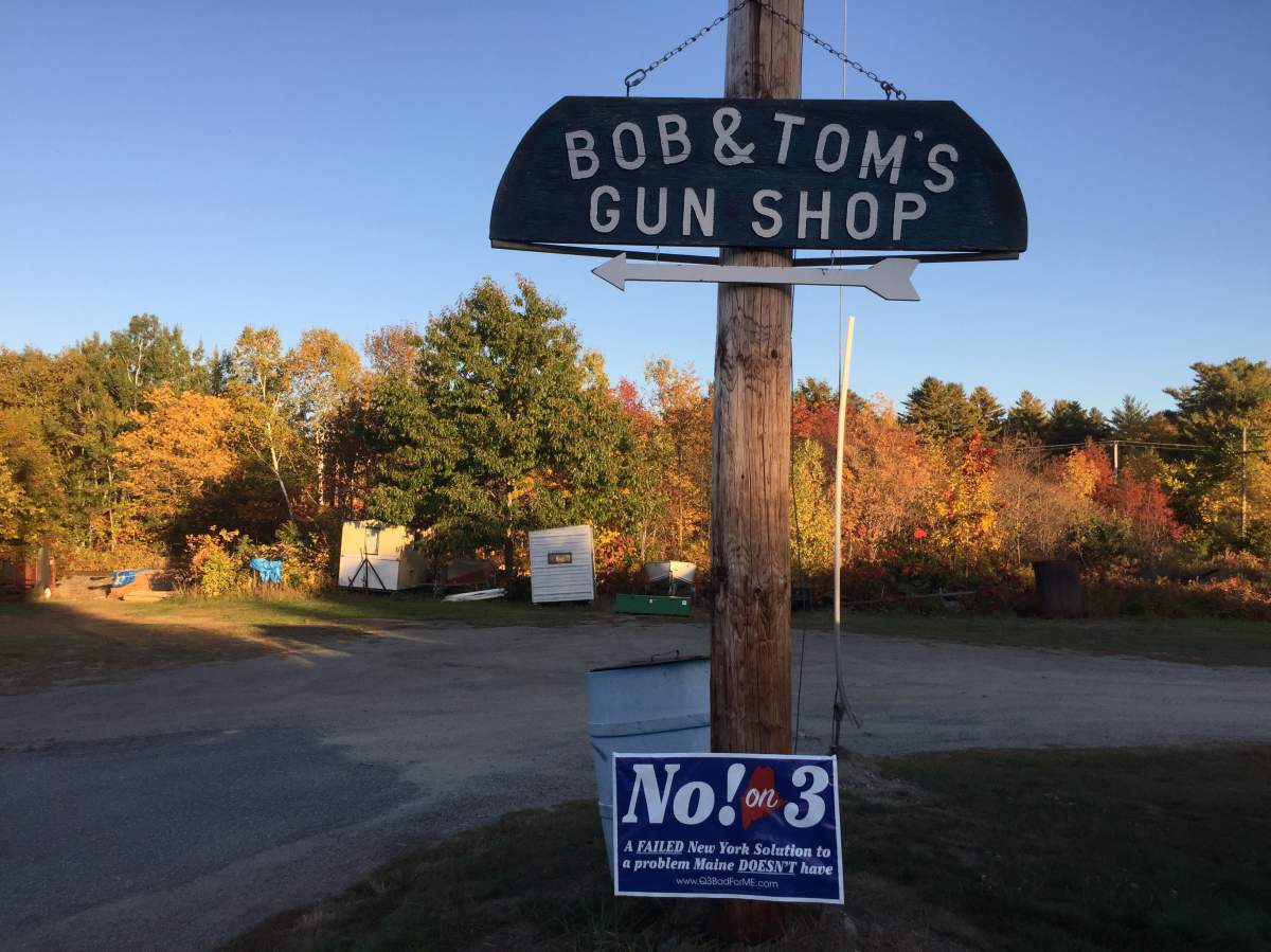 The sign outside Bob & Tom’s gun shop in Mattawamkeag, Me.