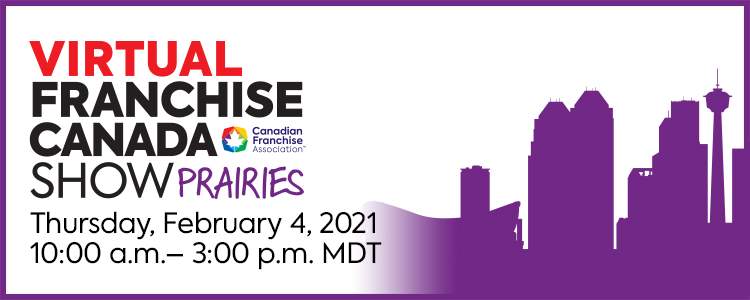 Virtual Franchise Canada Show: The Prairies - image