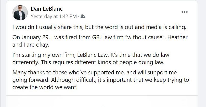 Regina councillor Daniel LeBlanc said, in a Facebook post, he was fired from Gerrand Rath Johnson LLP.