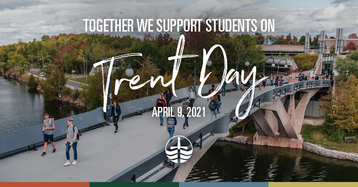 Trent Day Virtual Celebrations April 9th: #TrentDay and Student Empowerment - image