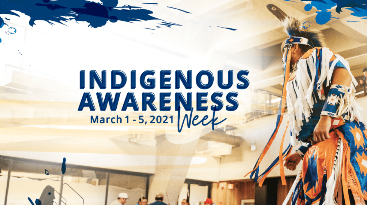 Indigenous Awareness Week at the University of Lethbridge is taking place March 1-5, 2021. 