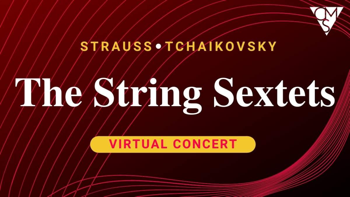 Strauss and Tchaikovsky: The String Sextets – April 28-30 - image