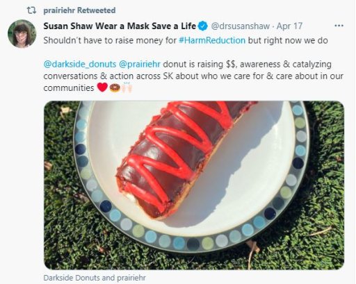 The Saskatchewan Health Authority’s Chief Medical Officer Dr. Susan Shaw tweeted her support for Prairie Harm Reduction.