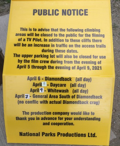 Public notices have been posted in Skaha Bluffs as some areas are shut down to accommodate filming.