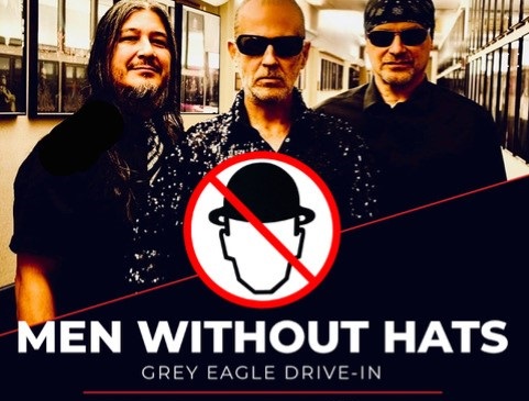 Grey Eagle Drive In: Men Without Hats Concert - image