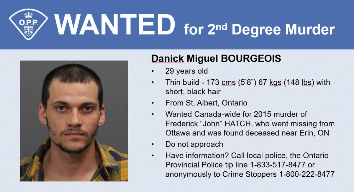 Ontario Provincial Police have released this information and description of Danick Miguel Bourgeois, who is charged with second-degree murder in the death of Frederick "John" Hatch five years ago.