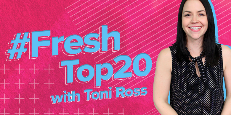 Fresh Top 20 May 21st – May 23rd, 2021 - image