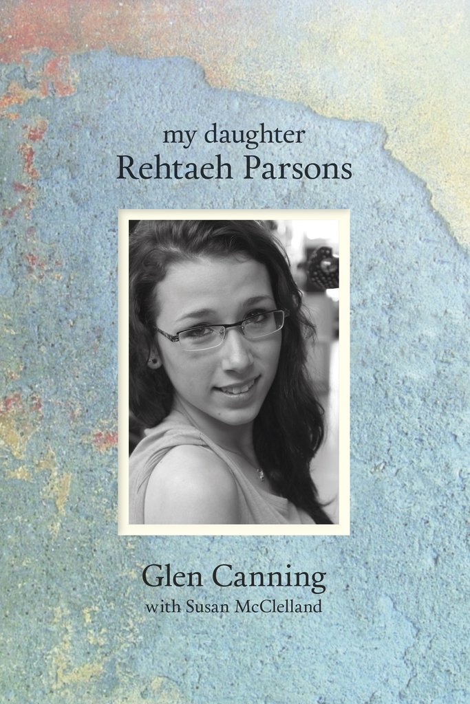 The book ‘offers an unsparing look at Rehtaeh’s story, the social forces that enable and perpetuate violence and misogyny among teenagers, and parental love in the midst of horrendous loss,’ according to publisher Goose Lane Editions.
