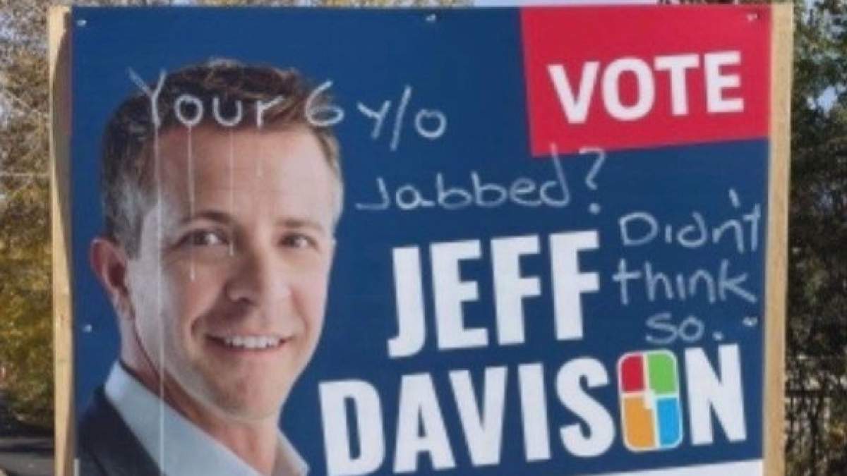 A Jeff Davison mayoral campaign sign defaced in reference to his daughter’s cancelled surgery.