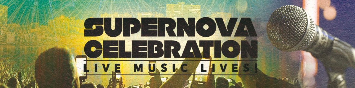 SuperNova Celebration: Live Music Lives! - image