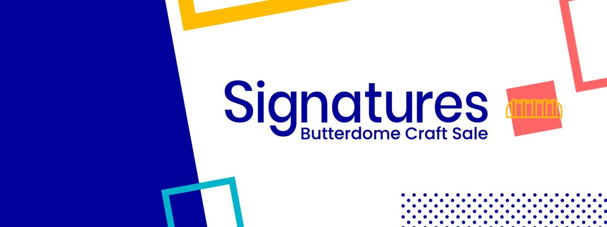 Global Edmonton supports: Signatures Butterdome Craft Sale - image