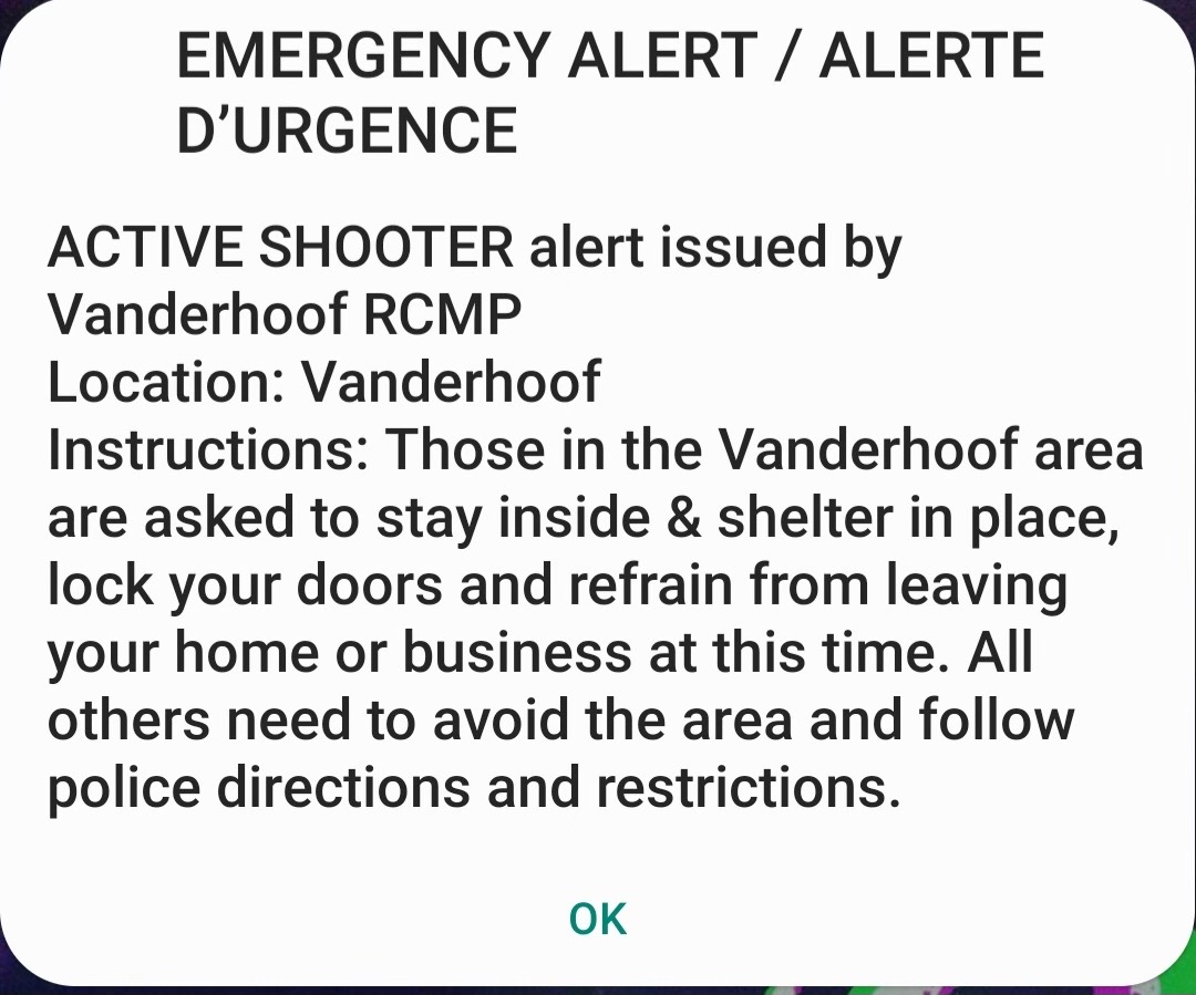 An emergency alert sent to mobile phones in the Vanderhoof area warning of a possible active shooter.