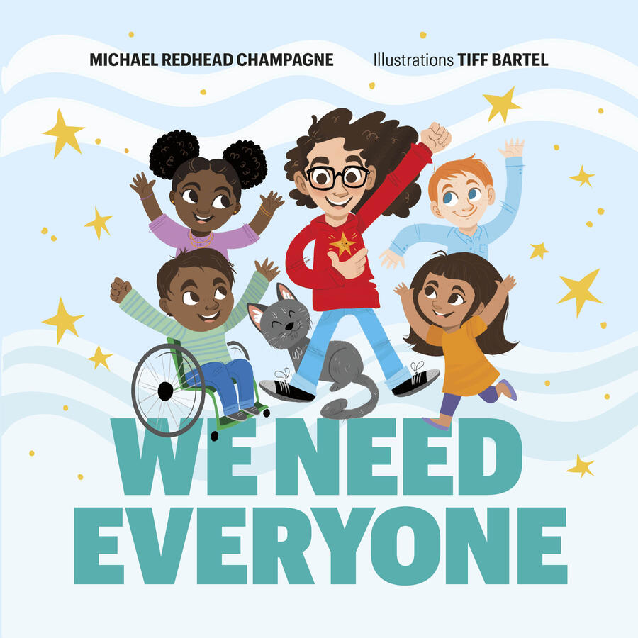 The cover of Michael Redhead Champagne's new book, Illustrated by Tiff Bartel.