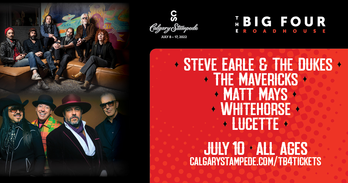 2022 Calgary Stampede Concert: Co-Headlined by the Mavericks and Steve Earle & The Dukes, supported by 770 CHQR - image
