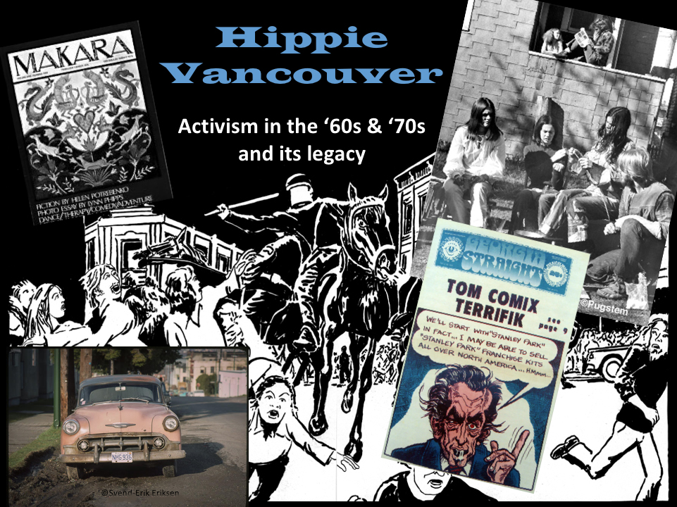 Hippie Vancouver: Activism in the ’60’s and ’70’s and its legacy - image