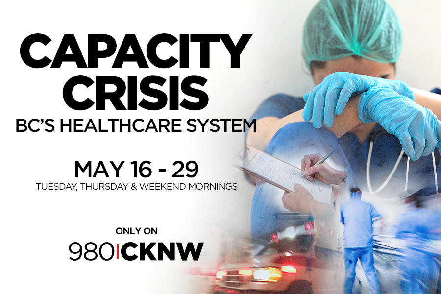 980 CKNW Limited Series: Capacity Crisis – B.C.’s Health Care System - image