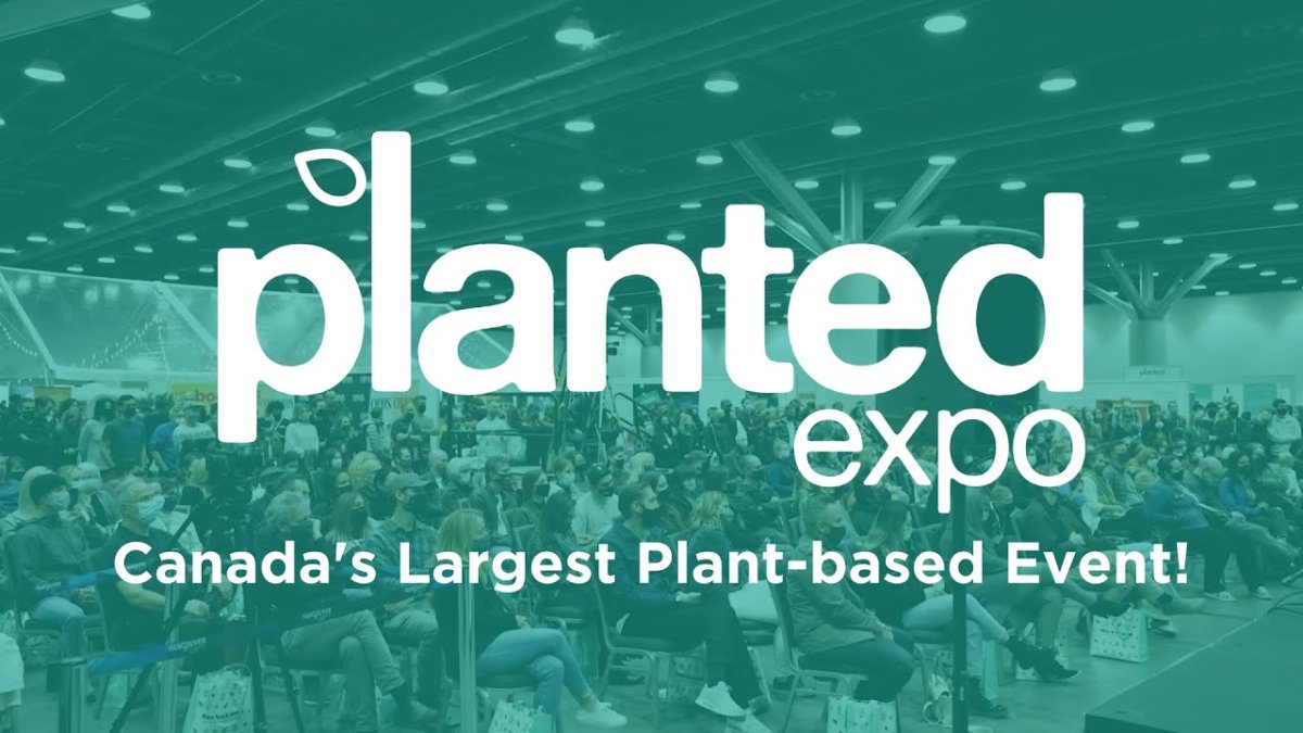 Planted Expo Vancouver GlobalNews Events
