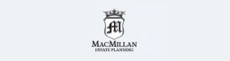 Continue reading: August 6 – MacMillan Estate Planning