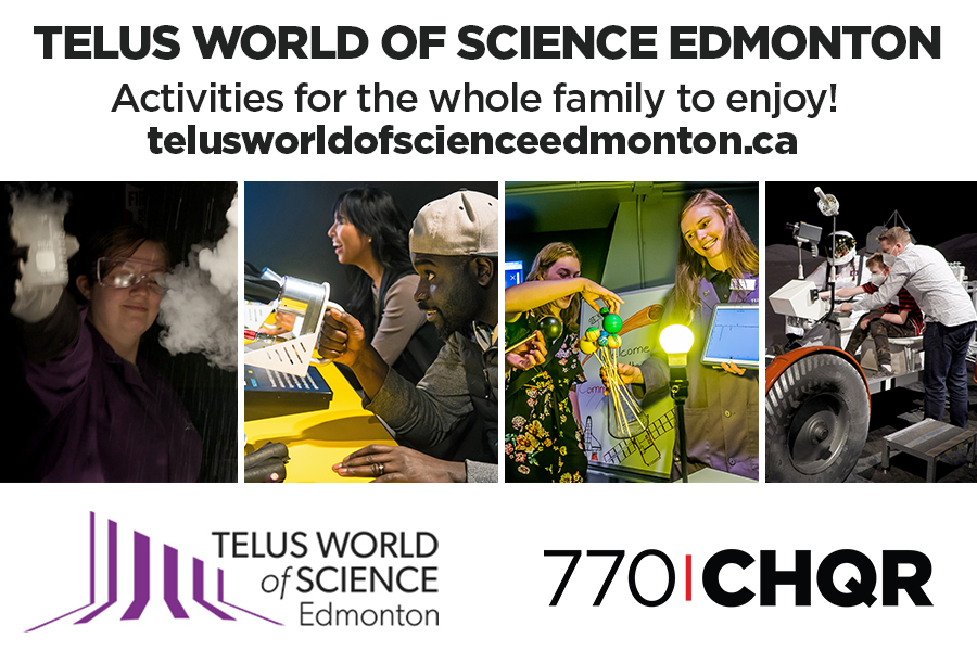 Telus World of Science Edmonton, supported by 770 CHQR - image