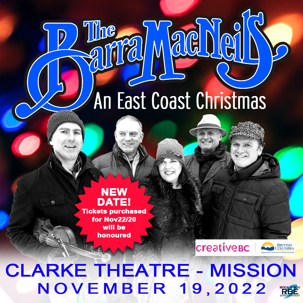 THE BARRA MACNEILS EAST COAST CHRISTMAS GlobalNews Events