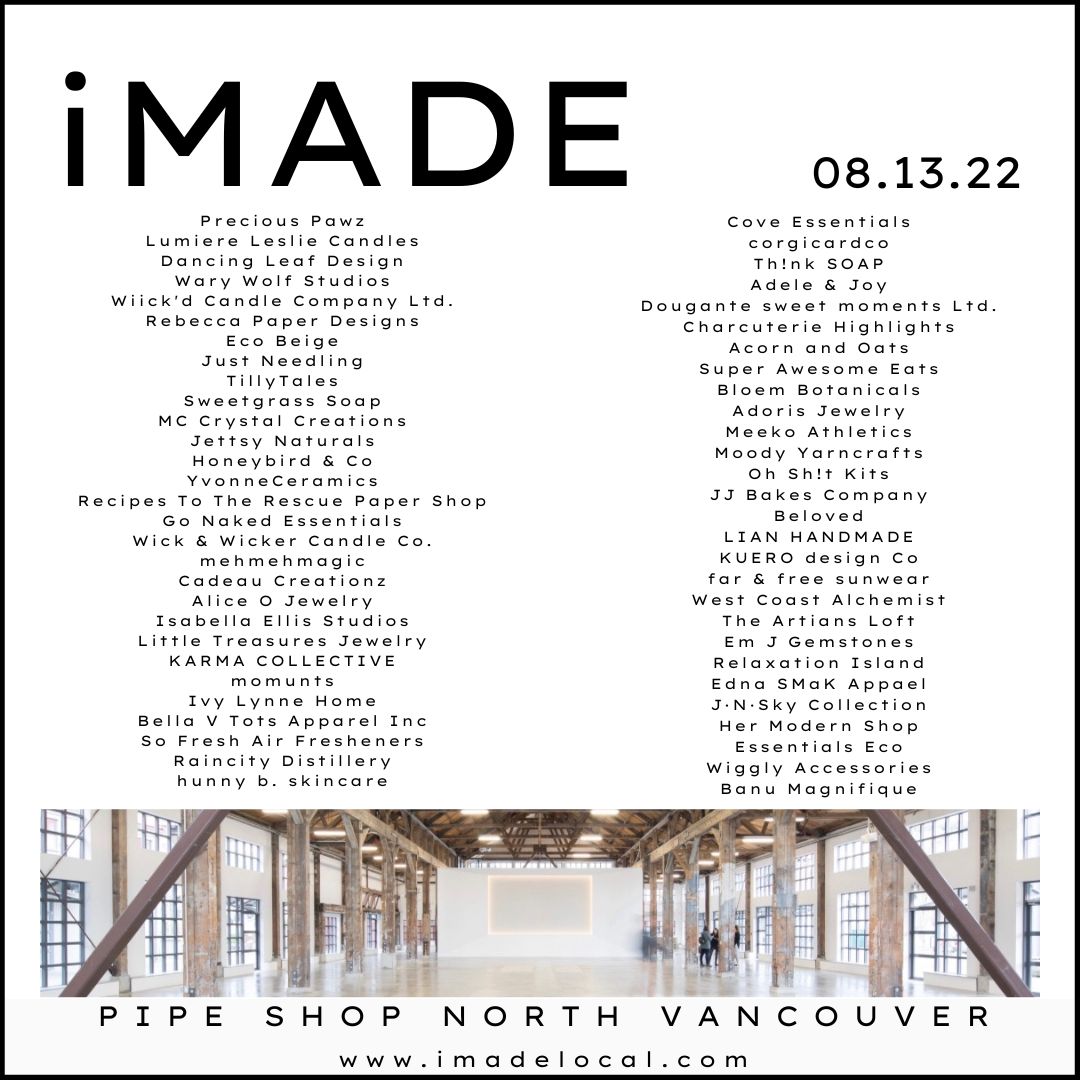 iMADE pop up market Pipe Shop Venue North Vancouver August 13th - image