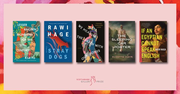 Rawi Hage, Suzette Mayr and Kim Fu are among the finalists for this year's $100,000 Scotiabank Giller Prize.