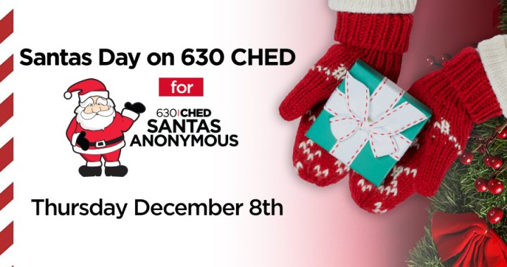Santas Day returns, aims to raise money for 630 CHED Santas Anonymous
