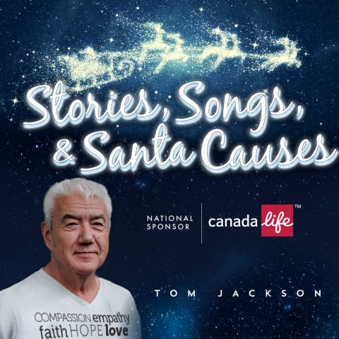 Promotional graphic for Stories, Songs and Santa Causes with a photo of Tom Jackson.
