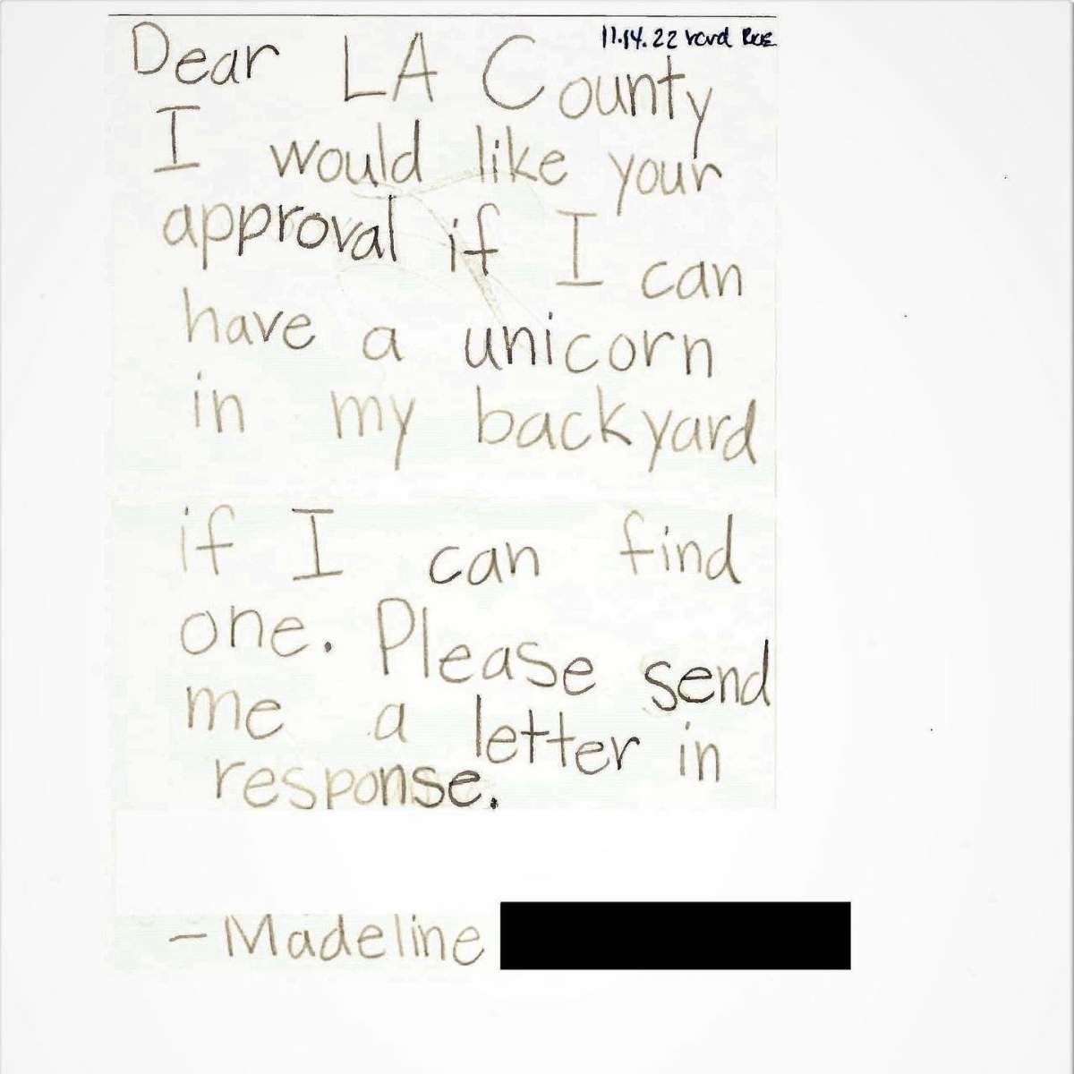 Letter from a girl named Madeline asking L.A. county to give her approval to have a unicorn in her backyard.